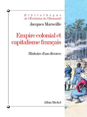 cover image of Empire colonial et capitalisme français